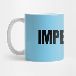 imperfect Mug